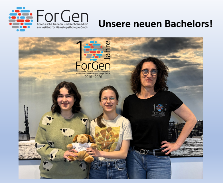 Und weiter geht es mit der Ausbildung: Zwei neue Bachelorstudentinnen für ForGen